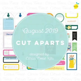 Chasing Rainbows Cut Aparts  - August 2019