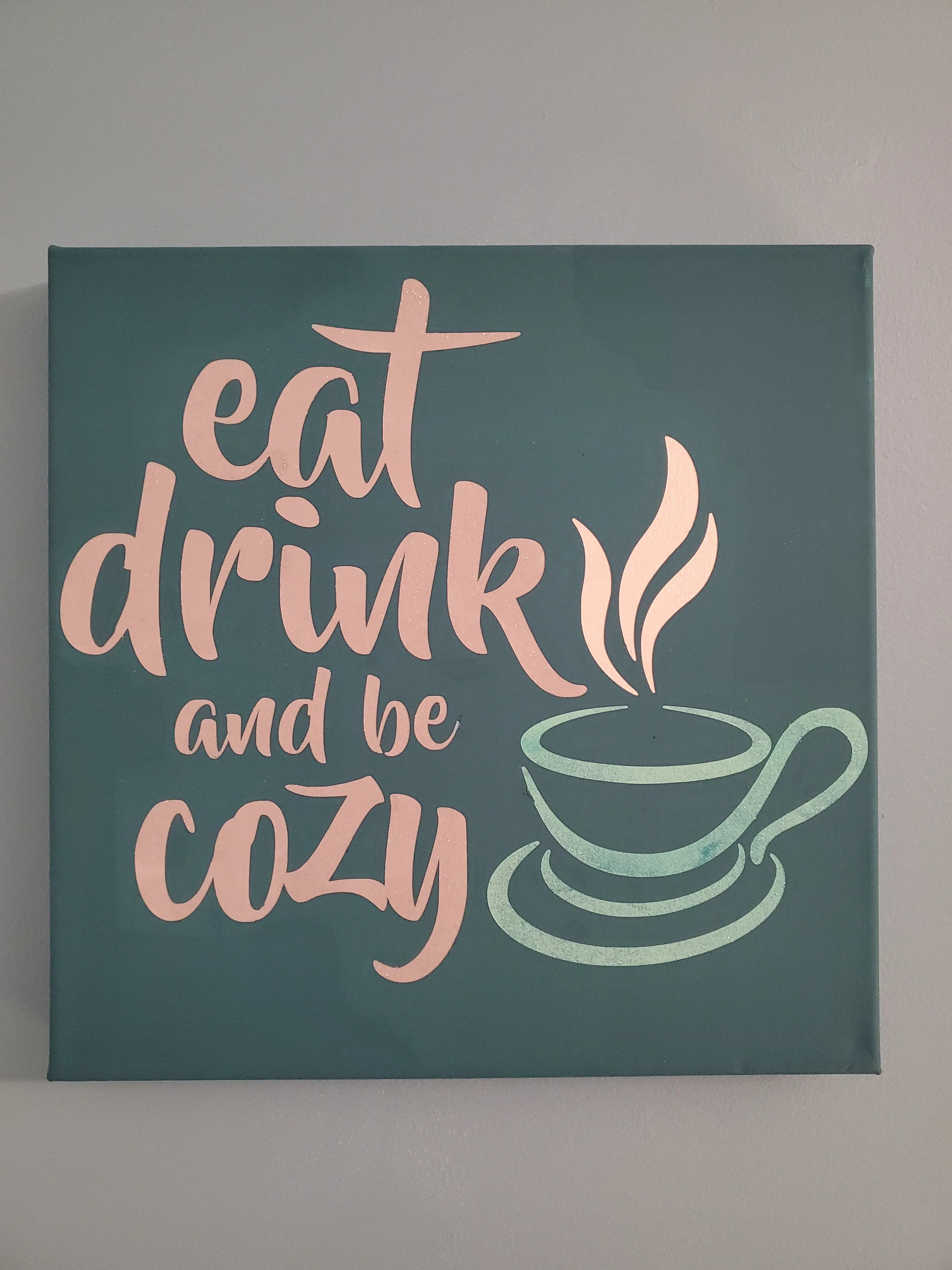 Eat Drink and Be Cozy Cut File