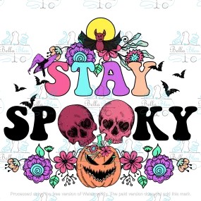 Stay Spooky Halloween Sublimation pgn file